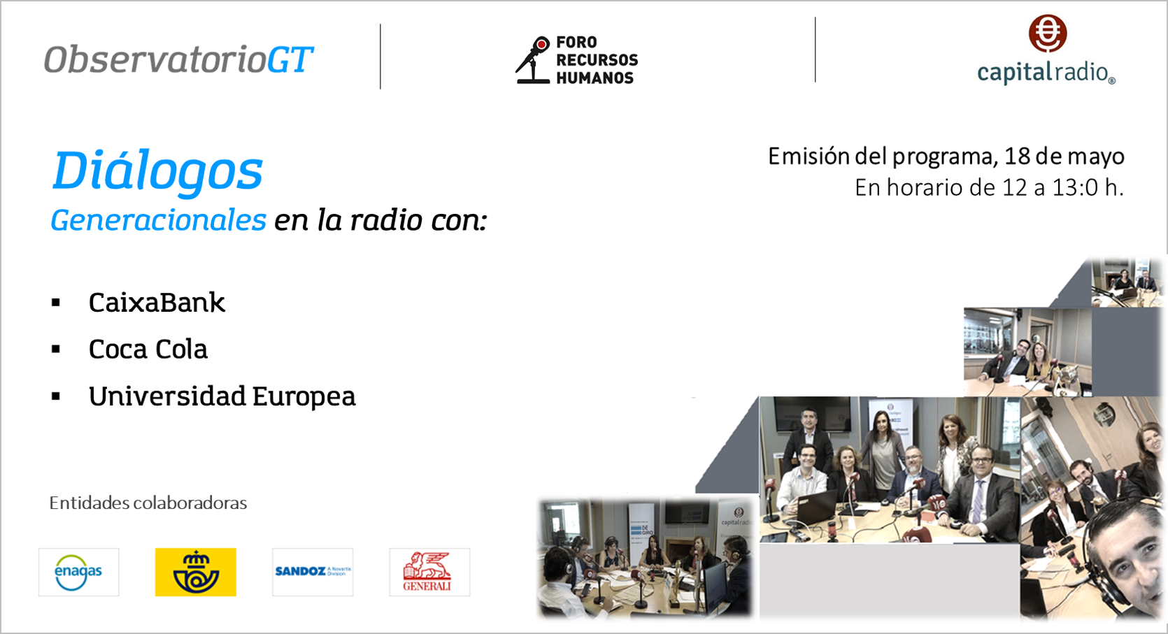 «Diálogos Generacionales» en tiempos del Covid19 en la radio con CaixaBank, Coca Cola y la Universidad Europea