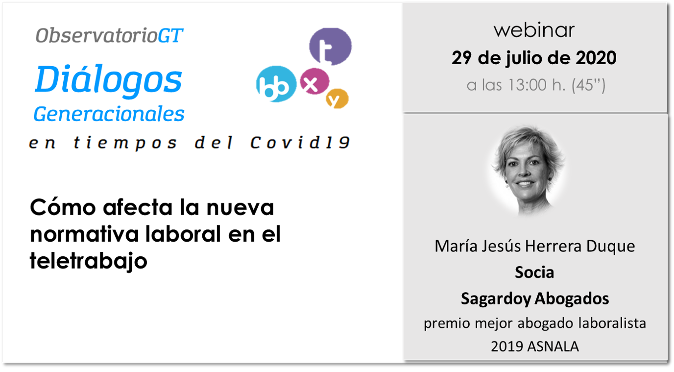 María Jesús Herrera, de Sagardoy Abogados, valora el Anteproyecto de Ley sobre el Teletrabajo en un nuevo Diálogo Generacional
