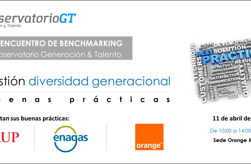 9º Encuentro de Buenas Prácticas Gestión Diversidad Generacional. Se presentarán los casos de éxito de Orange, Enagás y Arup