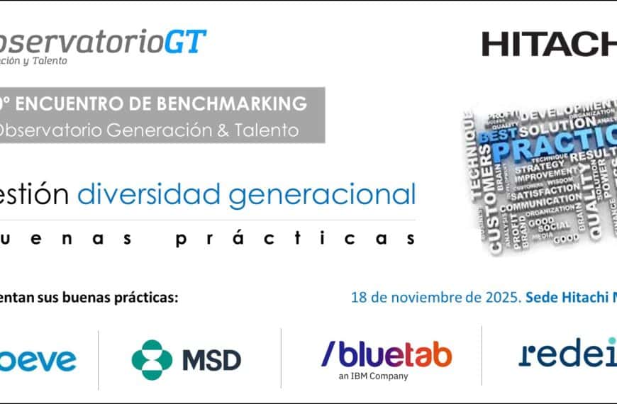 10º Encuentro de Buenas Prácticas Gestión Diversidad Generacional. Se presentarán los casos de éxito de Moeve, MSD, Redeia y Bluetab