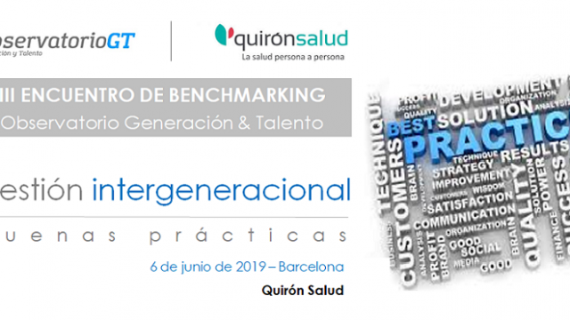 SÁLVATE LA FECHA – IV Encuentro de Benchmarking gestión Diversidad Generacional – 06/06/2019