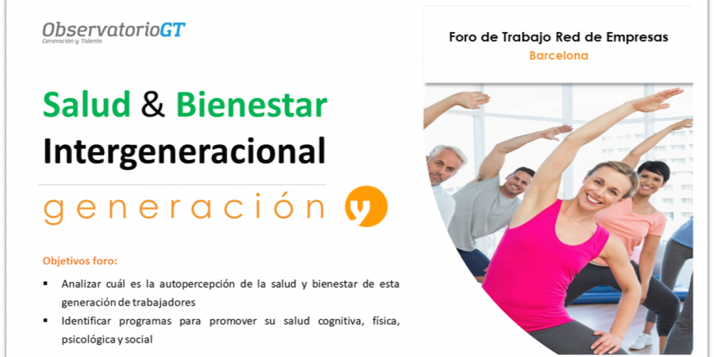 Foro Salud y Bienestar Generación Y – Barcelona