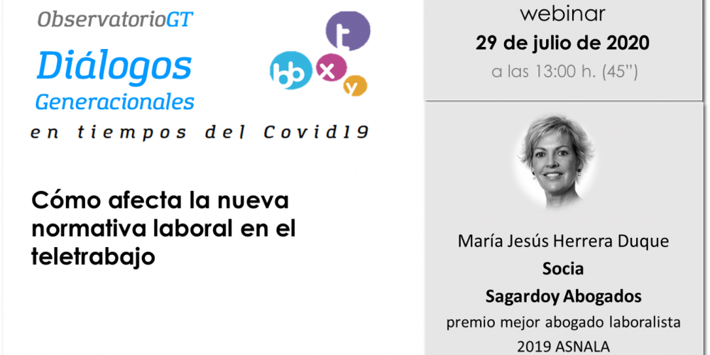 María Jesús Herrera, de Sagardoy Abogados, valora el Anteproyecto de Ley sobre el Teletrabajo en un nuevo Diálogo Generacional