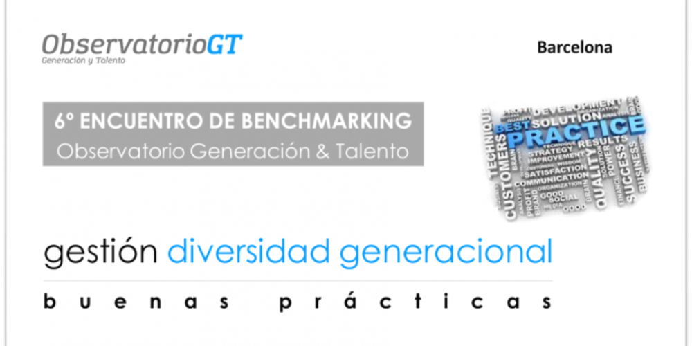 6º Encuentro Buenas Prácticas Gestión Diversidad Generacional – BARCELONA