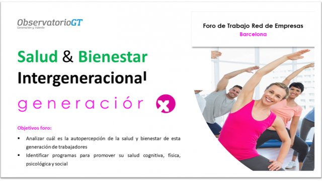 Foro Salud y Bienestar Generación X – Barcelona