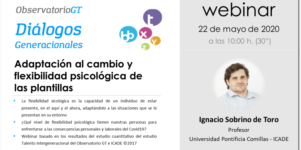 Diálogos del Covid19, «Adaptación al cambio y flexibilidad psicológica» con el Doctor Ignacio Sobrino